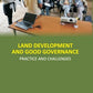 Land Development and Good Governance: Practice and Challenges - Gyan Books - Swadesiicart