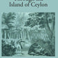 Travels On Foot Through The Island Of Ceylon - Gyan Books - Swadesiicart