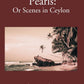 Palms & Pearls Or Scenes In Ceylon - Gyan Books - Swadesiicart