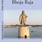 Bhoja Raja - Gyan Books - Swadesiicart