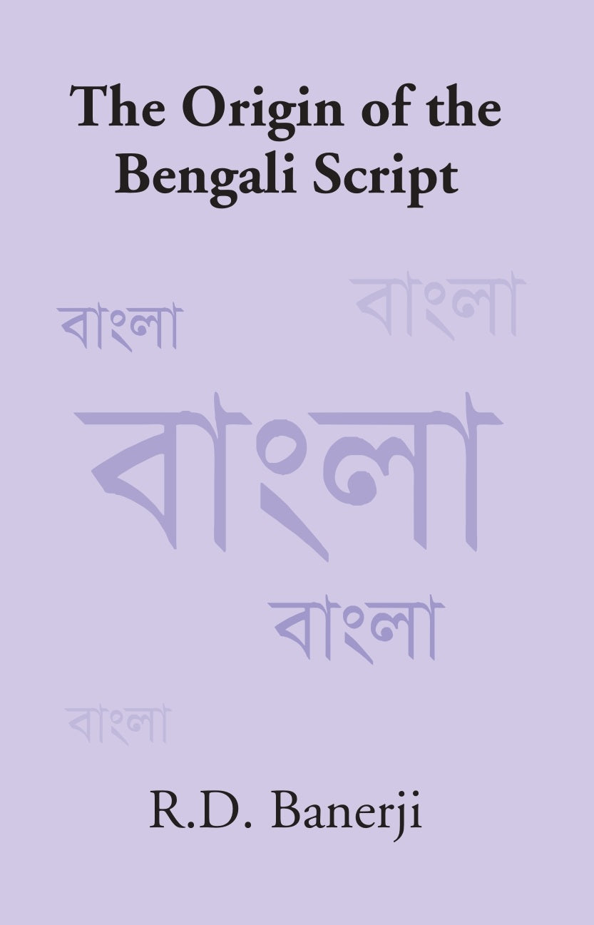 The Origin Of The Bengali Script - Gyan Books - Swadesiicart