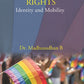 Transgender Rights: Identity And Mobility - Gyan Books - Swadesiicart