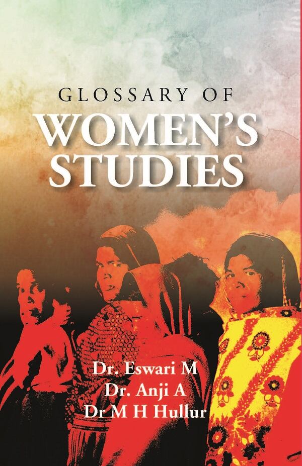 Glossary of Women’s Studies - Gyan Books - Swadesiicart