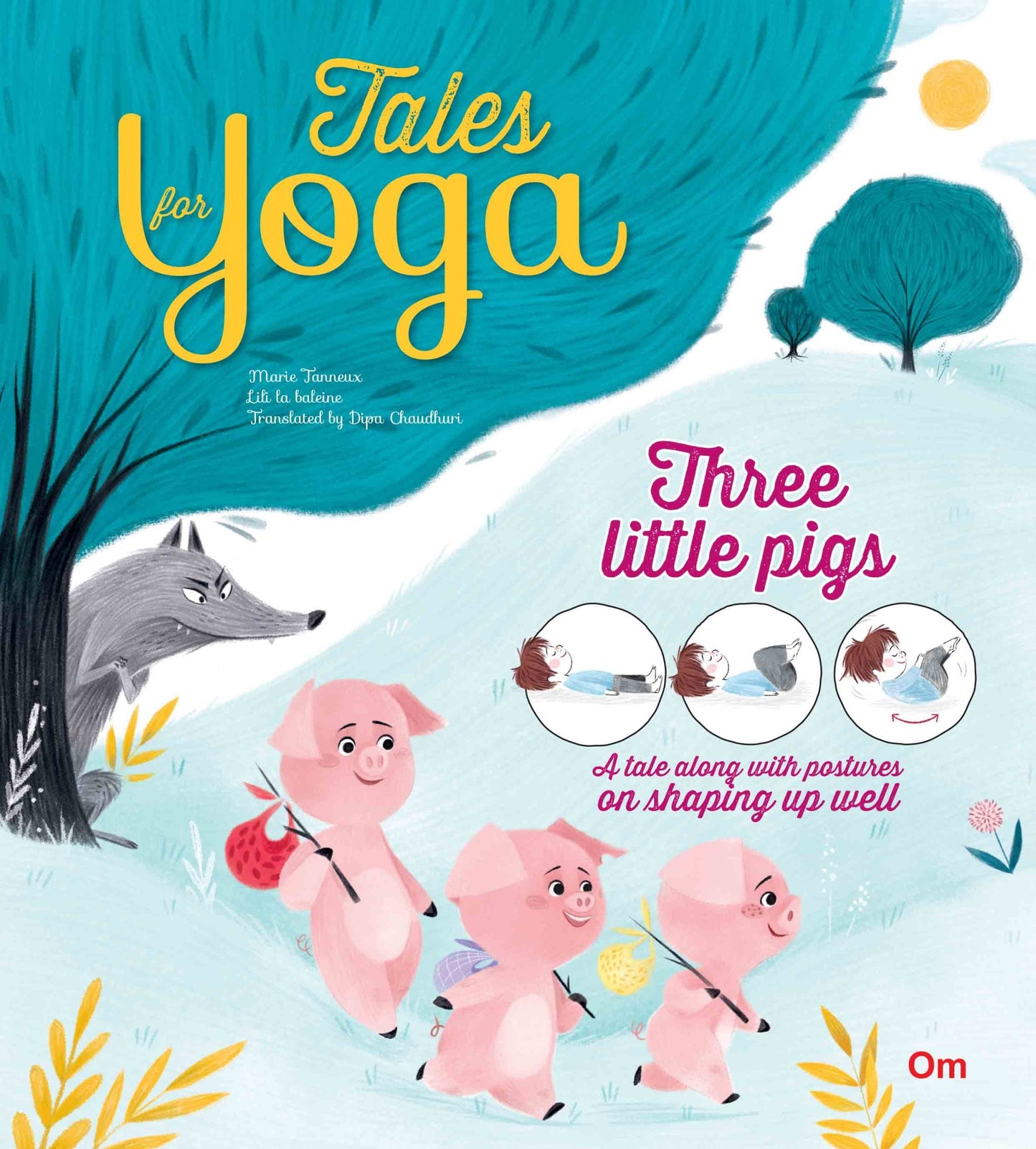 Tales for Yoga : Three Little Pigs - Om Books - Swadesiicart