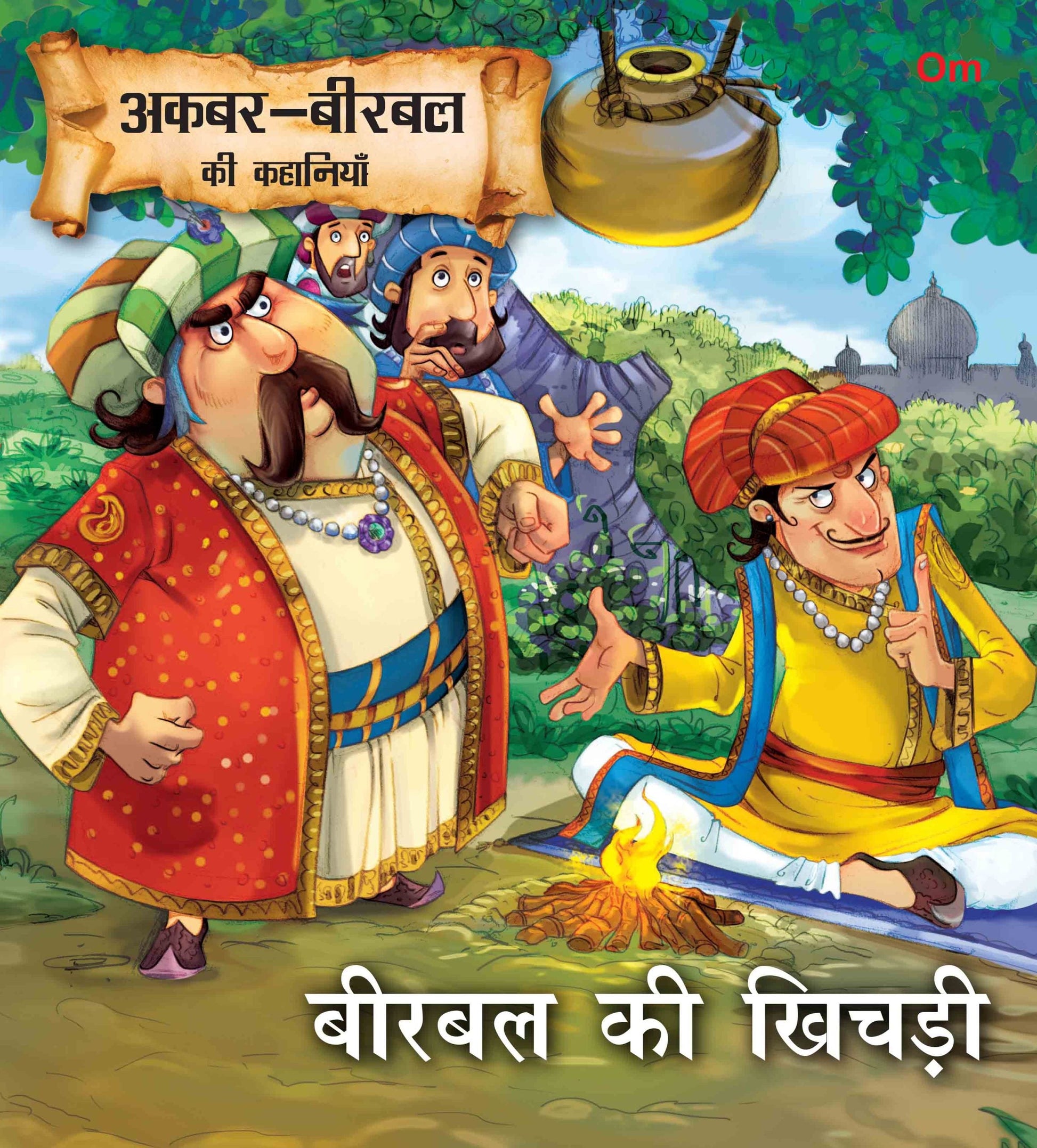 Birbal Ki Khichdi : Akbar-Birbal Stories - Om Books - Swadesiicart