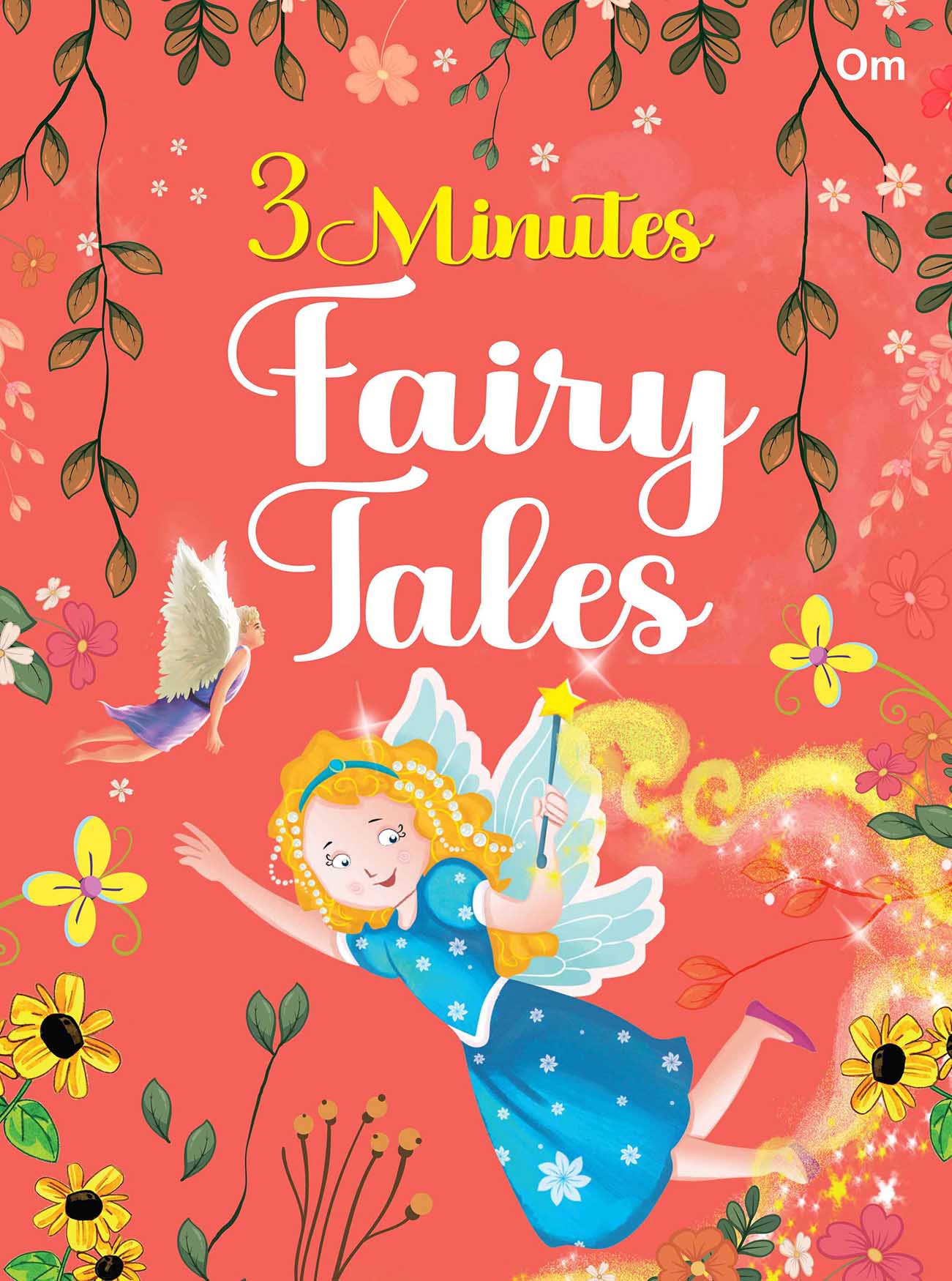 3 Minute Fairy Tales - Om Books