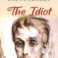 The Idiot - Gyan Books - Swadesiicart
