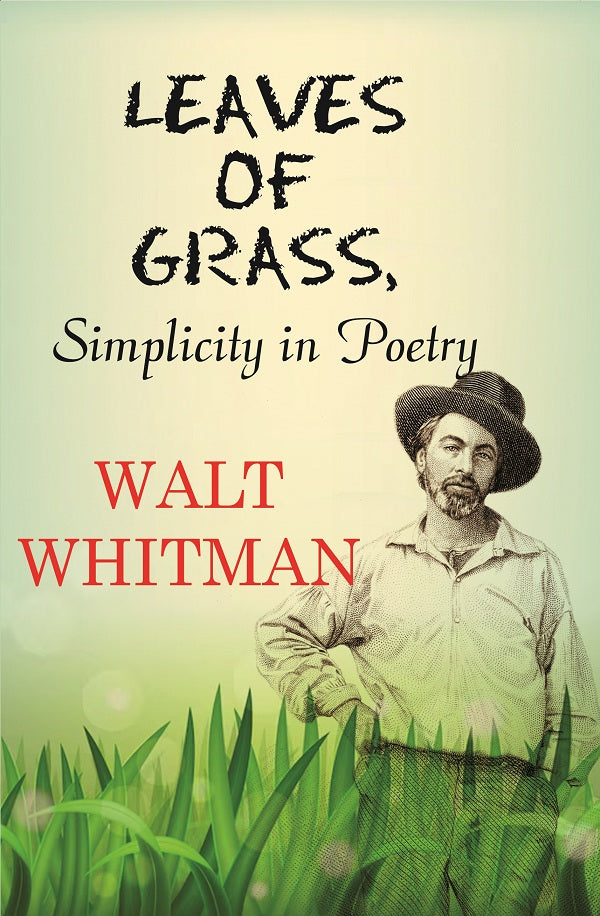 Leaves of Grass, Simplicity in Poetry - Gyan Books - Swadesiicart
