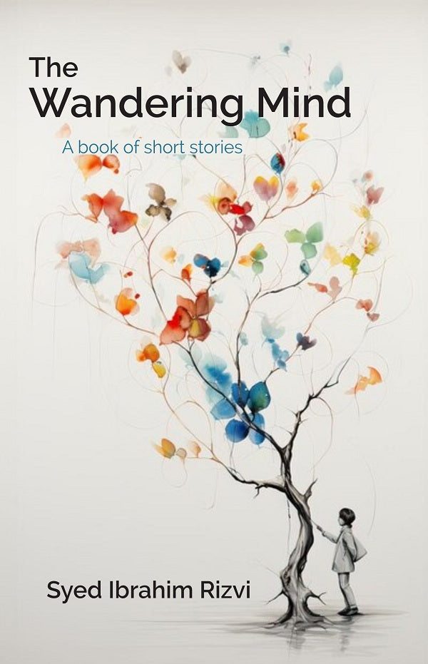 The Wandering Mind: A book of short stories - Gyan Books - Swadesiicart