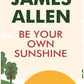 Be Your own Sunshine - Gyan Books - Swadesiicart