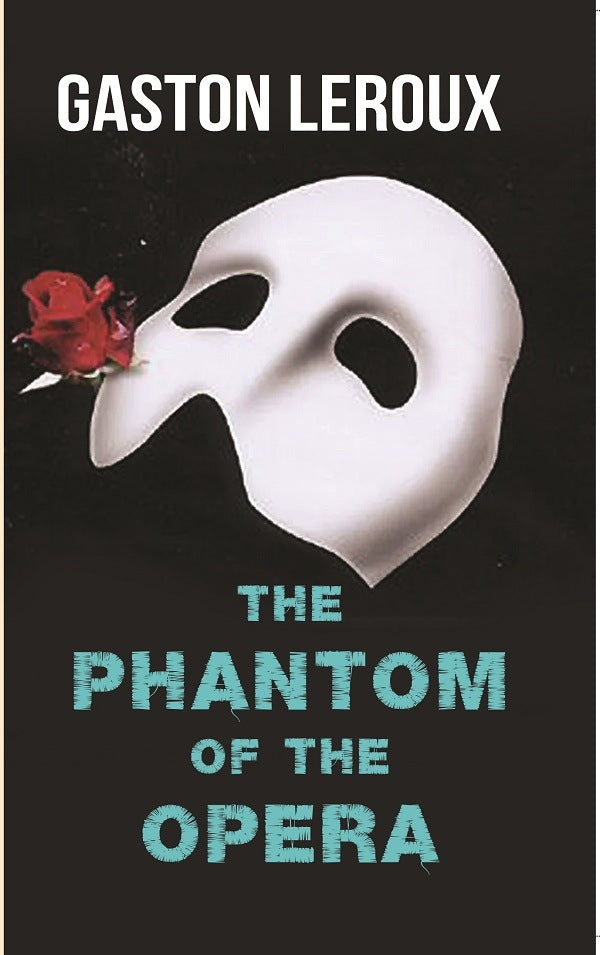 The Phantom of the Opera - Gyan Books - Swadesiicart