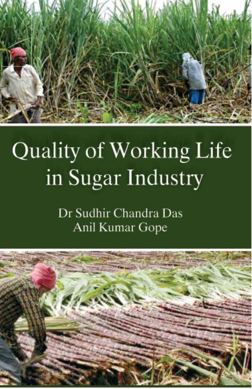 Quality of Working Life in Sugar Industry - Gyan Books - Swadesiicart