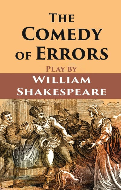 The Comedy of Errors - Gyan Books - Swadesiicart