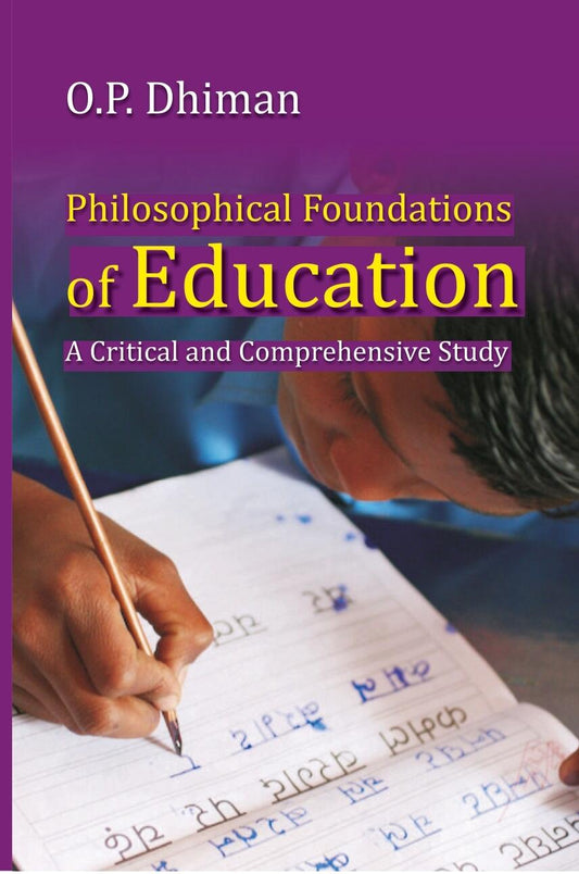 Philosophical Foundations of Education - Gyan Books - Swadesiicart