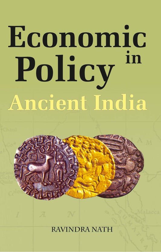 Economic Policy in Ancient India - Gyan Books - Swadesiicart