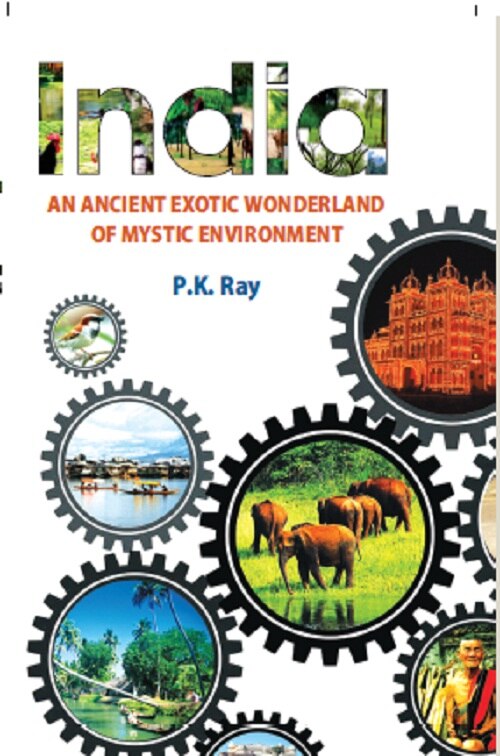 India an Ancient Exotic Wonderland of Mystic Environment - Gyan Books - Swadesiicart