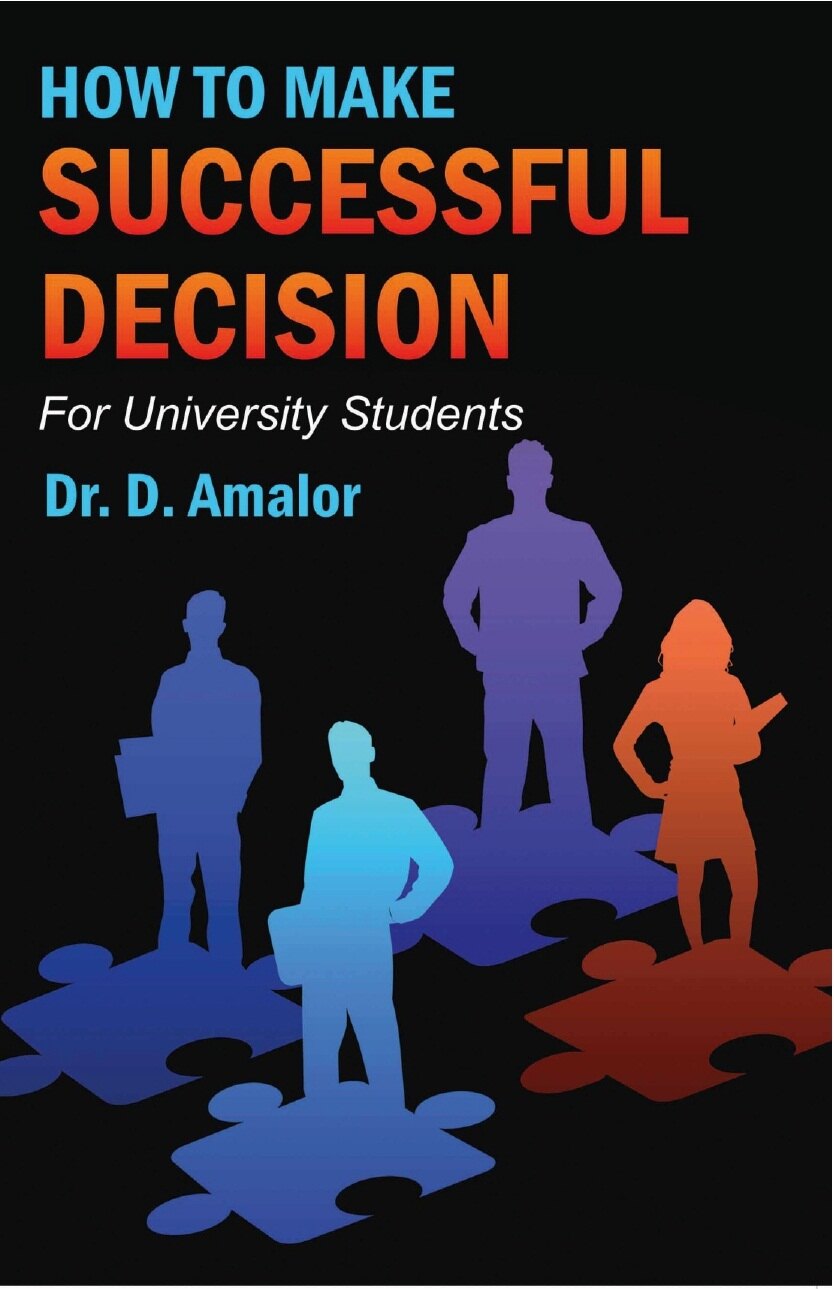 How to Make Successful Decision: For UNIVERSITY STUDENTS - Gyan Books - Swadesiicart