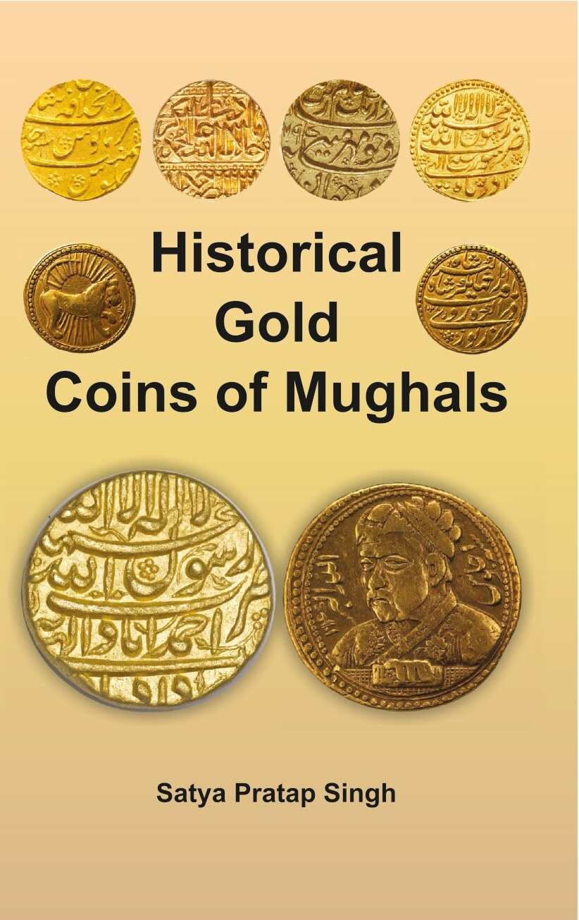 Historical Gold Coins of Mughals - Gyan Books - Swadesiicart