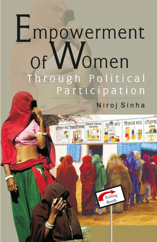 Empowerment of Women Through Political Participation - Gyan Books - Swadesiicart
