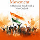 Quit India Movement: A historical Study with a new outlook - Gyan Books - Swadesiicart