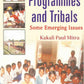 Development Programmes and Tribals “Some Emerging Issues” - Gyan Books - Swadesiicart