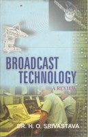 Broadcast Technology: a Review - Gyan Books - Swadesiicart