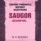 Central Provinces District Gazetteers: Saugor (Descriptive) 20th, Vol. A - Gyan Books - Swadesiicart