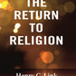 The Return to Religion - Gyan Books - Swadesiicart