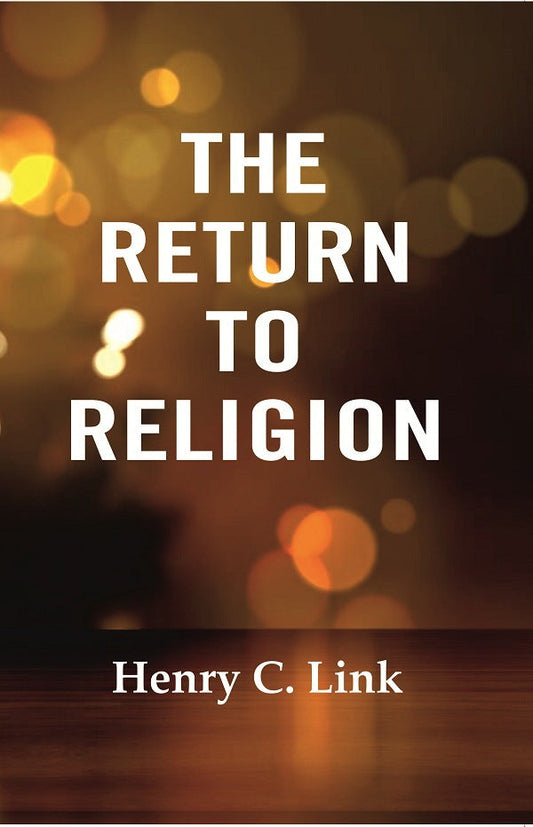 The Return to Religion - Gyan Books - Swadesiicart