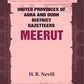 United Provinces of Agra and Oudh District Gazetteers: Meerut Vol. XXXV - Gyan Books - Swadesiicart
