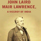 John Laird Mair Lawrence: a Viceroy of India - Gyan Books - Swadesiicart