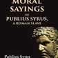 The Moral Sayings of Publius Syrus, A Roman Slave - Gyan Books - Swadesiicart