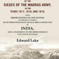 Journals Of The Sieges Of The Madras Army, In The Years, And : With Observations On The 1817 1818 1819 - Gyan Books - Swadesiicart