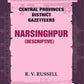 Central Provinces District Gazetteers: Narsinghpur (Descriptive) 17th, Vol. A - Gyan Books - Swadesiicart