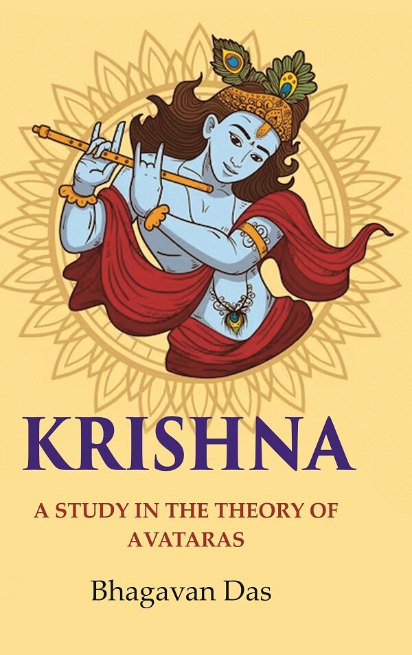 Krishna: A Study in the Theory of Avataras - Gyan Books - Swadesiicart