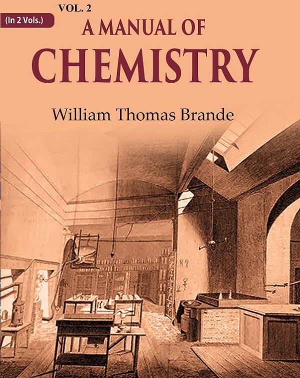 A Manual of Chemistry 2nd - Gyan Books