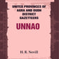 United Provinces of Agra and Oudh District Gazetteers: Unnao Vol. XLIX - Gyan Books - Swadesiicart
