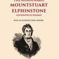 Selections From The Minutes And Other Official Writings Of The Honourable Mountstuart Elphinstone Governor - Gyan Books - Swadesiicart