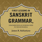 First Lessons in Sanskrit Grammar: Together with an Introduction to the Hitopadesa - Gyan Books - Swadesiicart