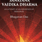 The Science of Religion or Sanatana Vaidika Dharma: An Attempt at an Exposition of Principles - Gyan Books - Swadesiicart