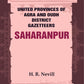 United Provinces of Agra and Oudh District Gazetteers: Saharanpur Vol. XLV - Gyan Books - Swadesiicart