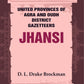 United Provinces of Agra and Oudh District Gazetteers: Jhansi Vol. XXXI - Gyan Books - Swadesiicart