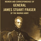 Memoir and correspondence of General James Stuart Fraser of the Madras Army - Gyan Books - Swadesiicart