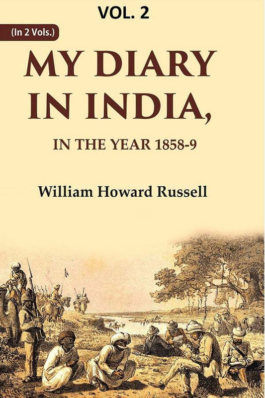 My diary in India: In the year 1858-9 2nd - Gyan Books - Swadesiicart