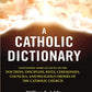A Catholic Dictionary: Containing Some Account Of The Doctrine, Discipline, Rites, Ceremonies, Councils, - Gyan Books - Swadesiicart