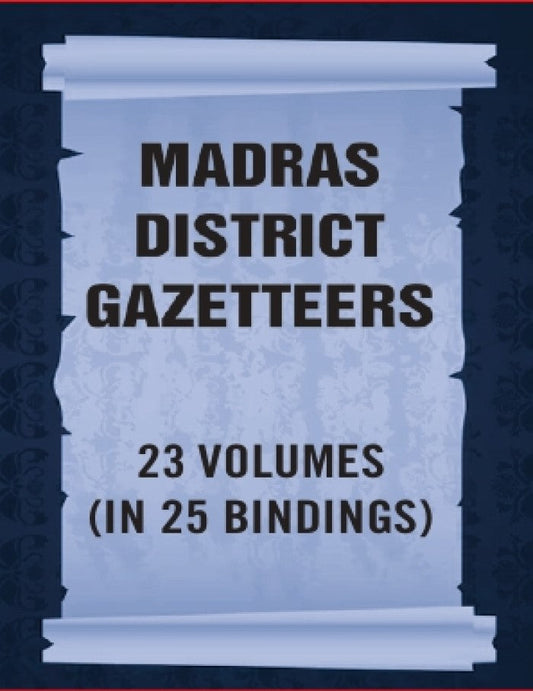 Madras District Gazetteers 23 Vols. Set in 25 Bindings - Gyan Books - Swadesiicart