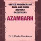 United Provinces of Agra and Oudh District Gazetteers: Azamgarh Vol. V - Gyan Books - Swadesiicart