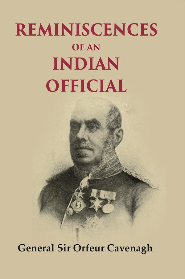 Reminiscences of an Indian Official - Gyan Books - Swadesiicart