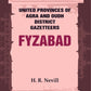 United Provinces of Agra and Oudh District Gazetteers: Fyzabad Vol. XXII - Gyan Books - Swadesiicart