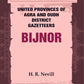 United Provinces of Agra and Oudh District Gazetteers: Bijnor Vol. XIII - Gyan Books - Swadesiicart